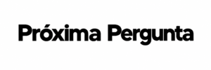 Próxima Pergunta